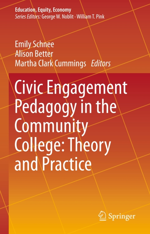 Cover image for book Civic Engagement Pedagogy in the Community College: Theory and Practice