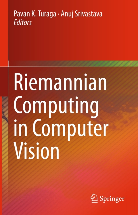 Cover image for book Riemannian Computing in Computer Vision