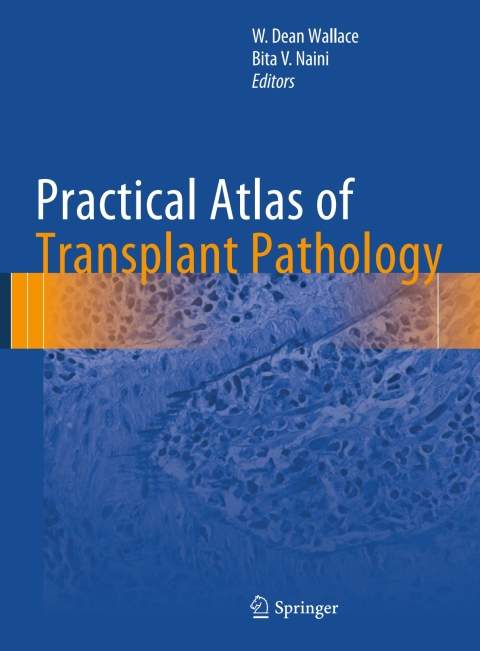 Cover image for book Practical Atlas of Transplant Pathology