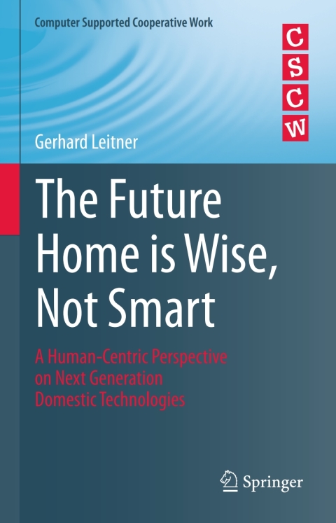 Cover image for book The Future Home is Wise, Not Smart