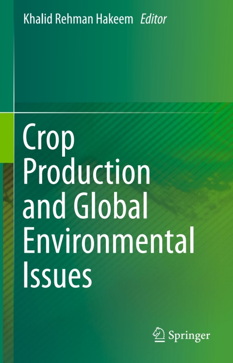Cover image for book Crop Production and Global Environmental Issues