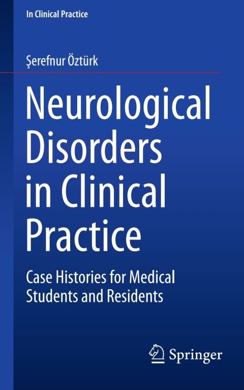 Cover image for book Neurological Disorders in Clinical Practice