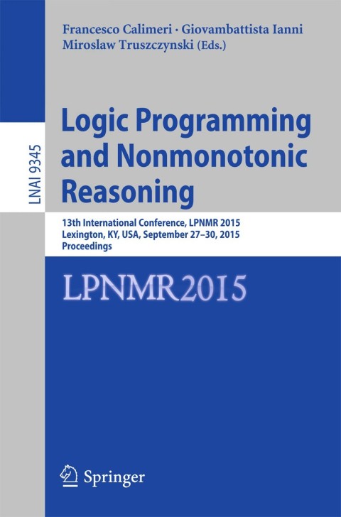 Cover image for book Logic Programming and Nonmonotonic Reasoning