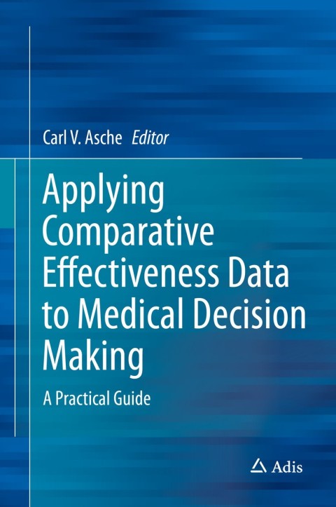 Cover image for book Applying Comparative Effectiveness Data to Medical Decision Making
