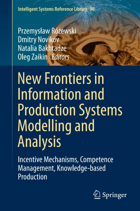 Cover image for book New Frontiers in Information and Production Systems Modelling and Analysis