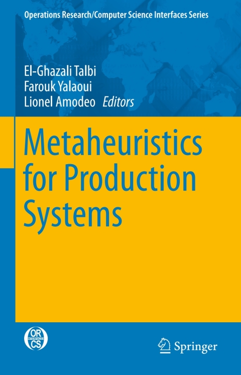 Cover image for book Metaheuristics for Production Systems
