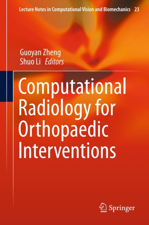 Cover image for book Computational Radiology for Orthopaedic Interventions