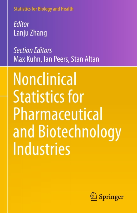 Cover image for book Nonclinical Statistics for Pharmaceutical and Biotechnology Industries
