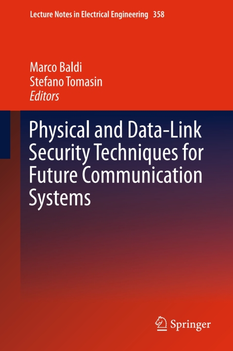 Cover image for book Physical and Data-Link Security Techniques for Future Communication Systems