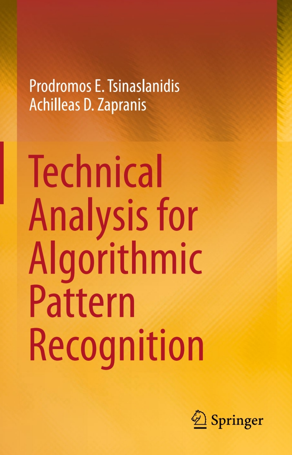 Technical Analysis for Algorithmic Pattern Recognition (eBook)