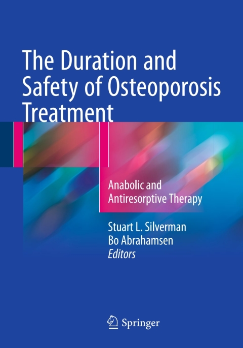 Cover image for book The Duration and Safety of Osteoporosis Treatment
