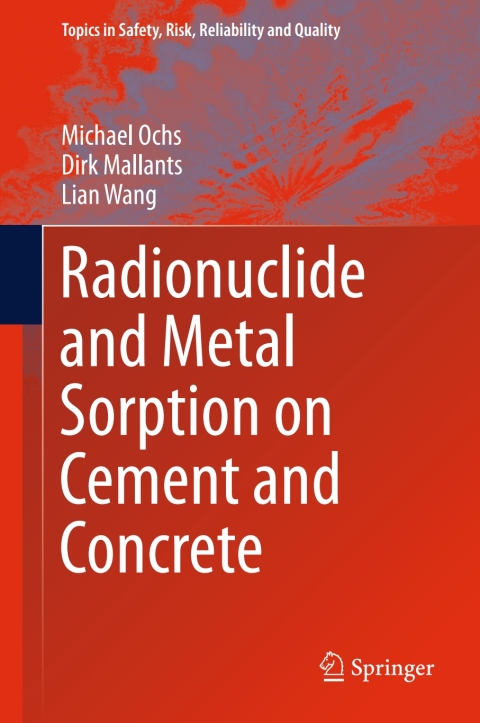 Cover image for book Radionuclide and Metal Sorption on Cement and Concrete
