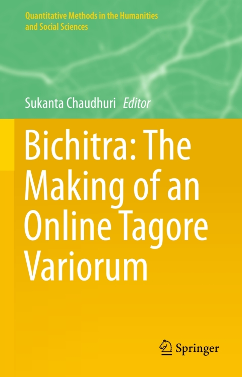 Cover image for book Bichitra: The Making of an Online Tagore Variorum