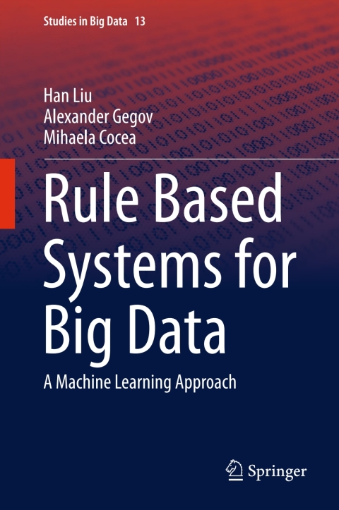 Cover image for book Rule Based Systems for Big Data