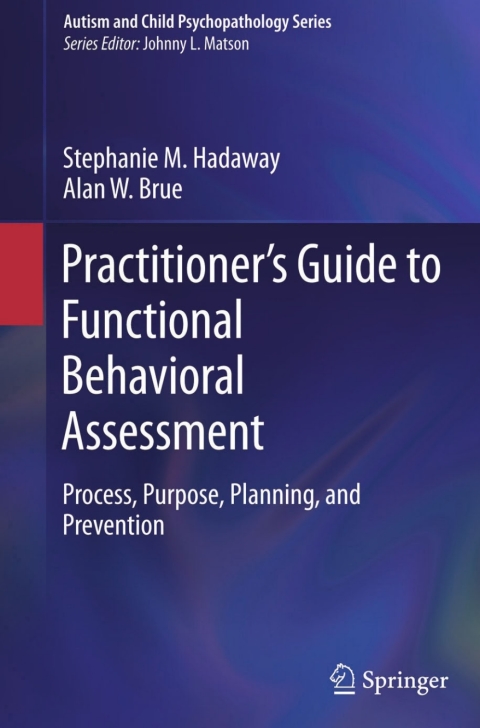 Cover image for book Practitioner’s Guide to Functional Behavioral Assessment