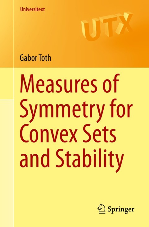 Cover image for book Measures of Symmetry for Convex Sets and Stability