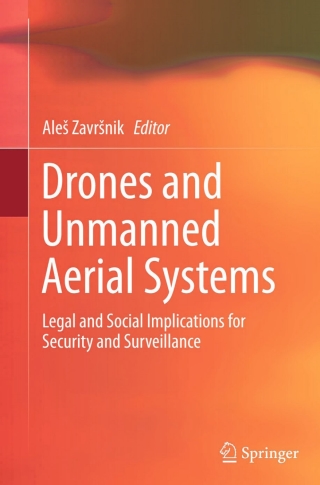 Drones and Unmanned Aerial Systems