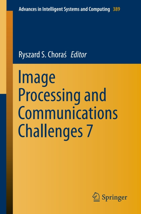 Cover image for book Image Processing and Communications Challenges 7