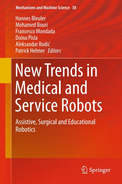 Cover image for book New Trends in Medical and Service Robots