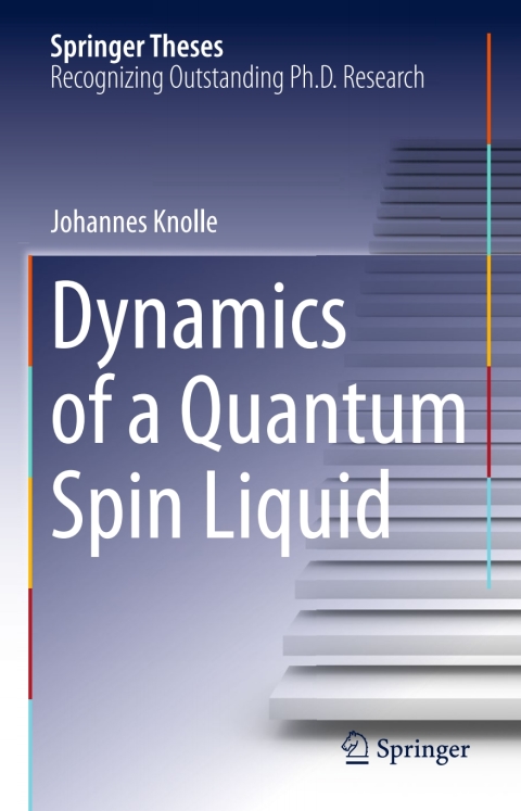 Cover image for book Dynamics of a Quantum Spin Liquid
