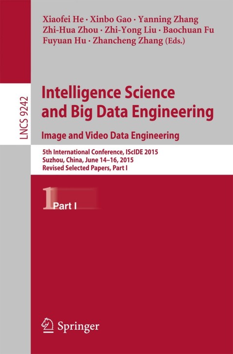 Cover image for book Intelligence Science and Big Data Engineering. Image and Video Data Engineering