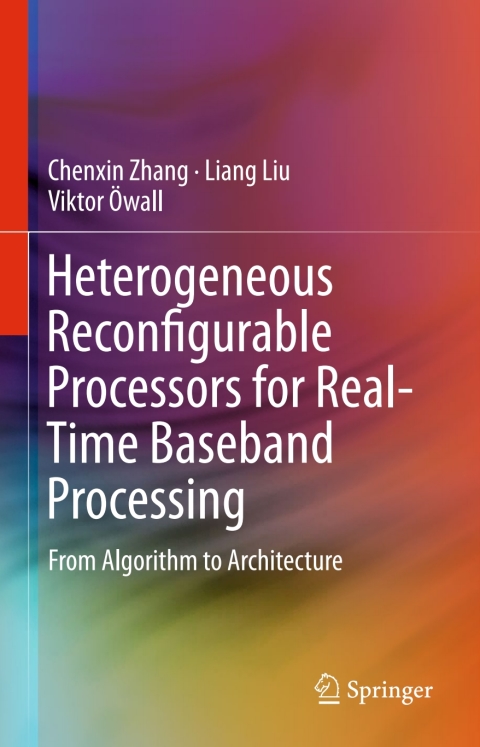 Cover image for book Heterogeneous Reconfigurable Processors for Real-Time Baseband Processing