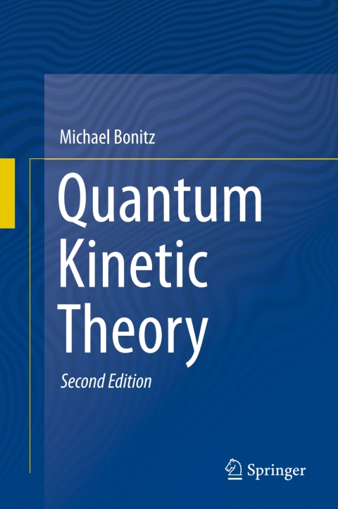 Cover image for book Quantum Kinetic Theory