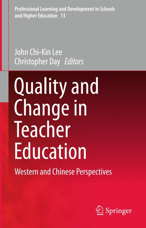 Quality and Change in Teacher Education 