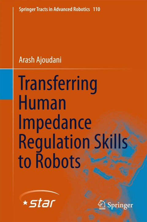 Cover image for book Transferring Human Impedance Regulation Skills to Robots