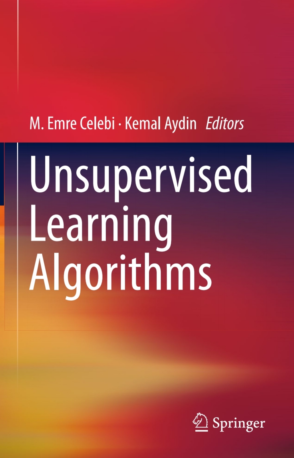 Unsupervised Learning Algorithms (eBook)