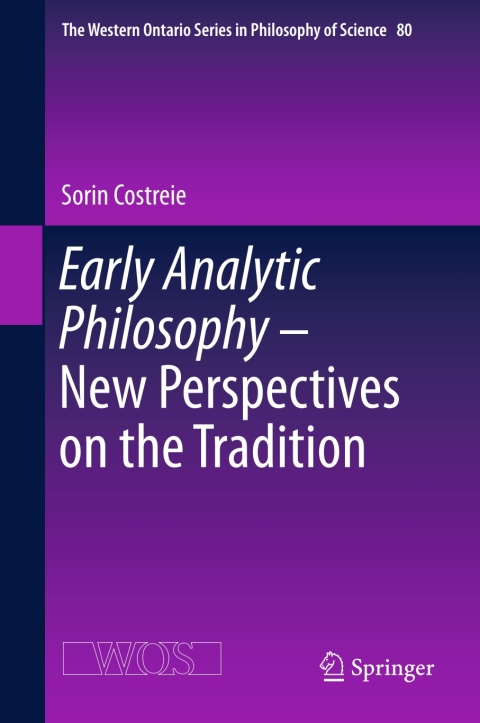 Cover image for book Early Analytic Philosophy - New Perspectives on the Tradition