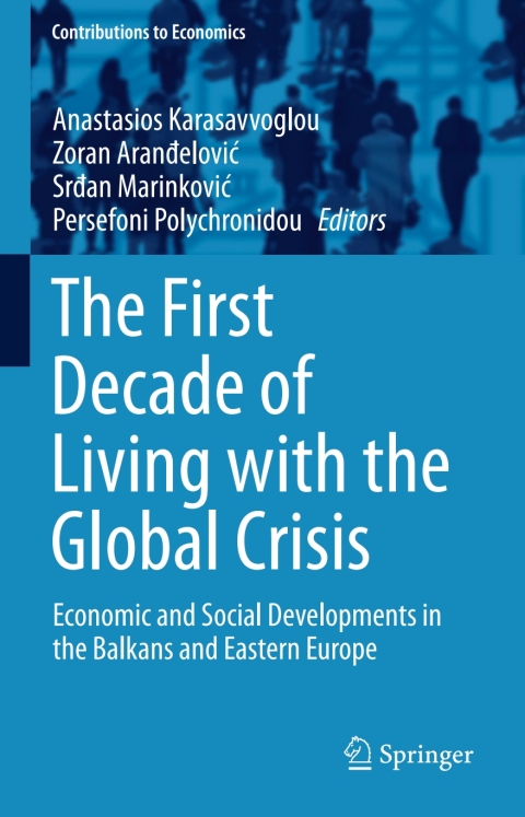 Cover image for book The First Decade of Living with the Global Crisis