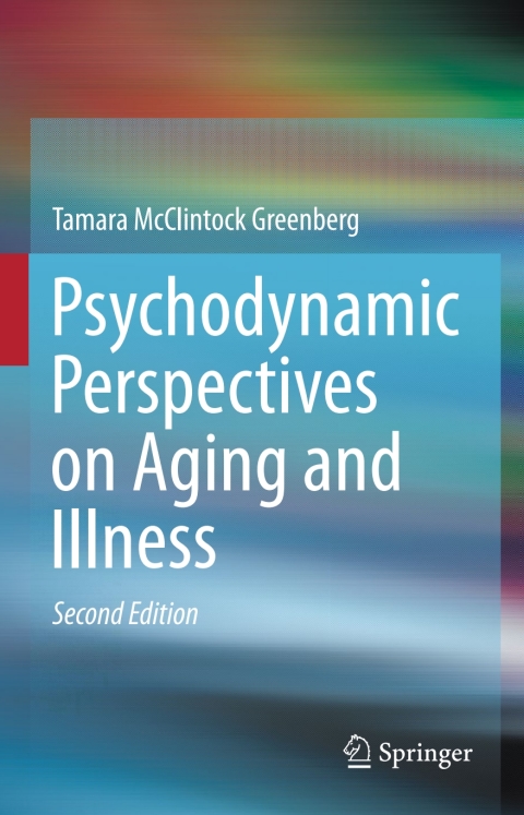 Cover image for book Psychodynamic Perspectives on Aging and Illness
