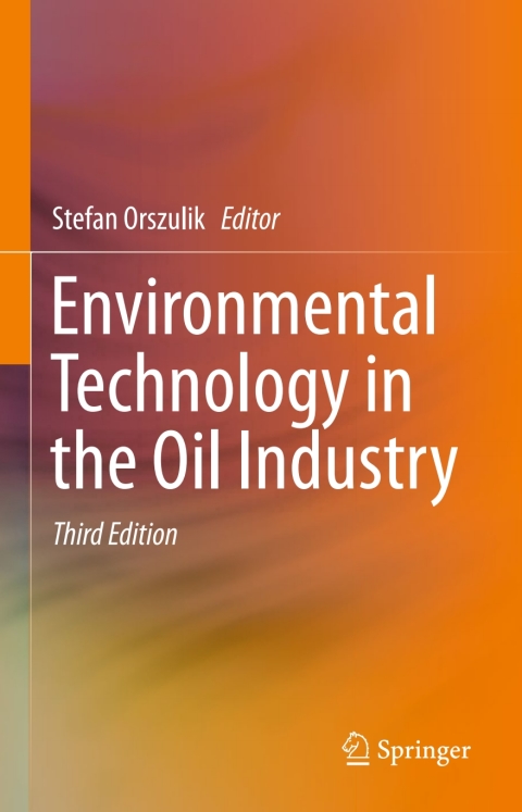 Cover image for book Environmental Technology in the Oil Industry