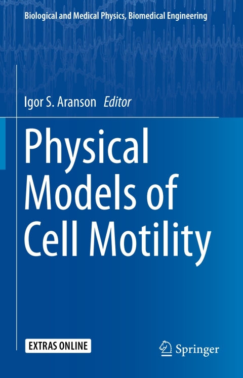 Cover image for book Physical Models of Cell Motility