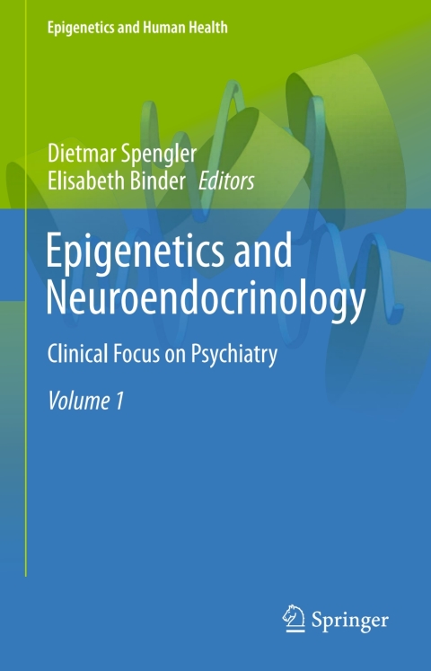 Cover image for book Epigenetics and Neuroendocrinology