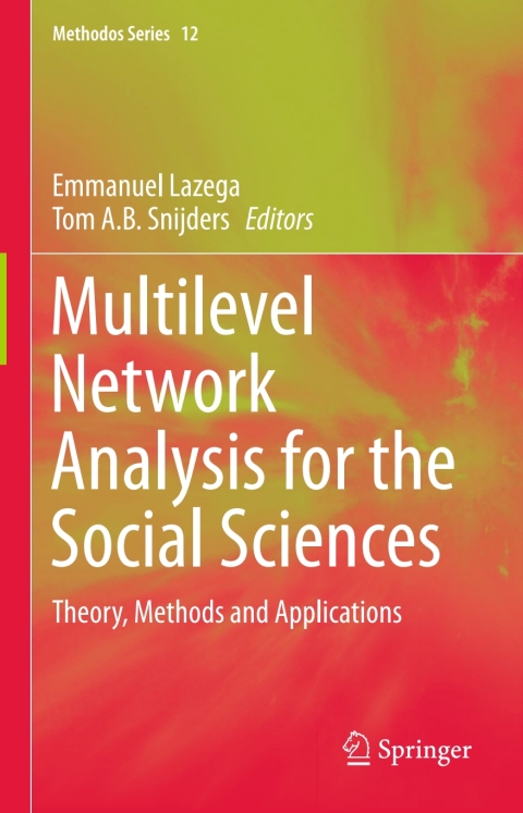 Cover image for book Multilevel Network Analysis for the Social Sciences