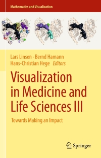 صورة الغلاف: Visualization in Medicine and Life Sciences III 9783319245218