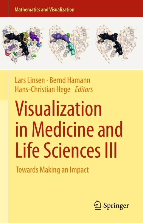 Cover image for book Visualization in Medicine and Life Sciences III