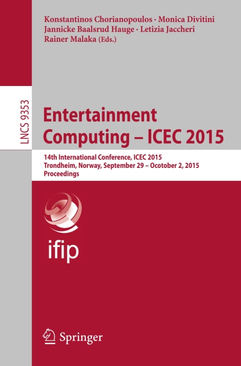 Cover image for book Entertainment Computing - ICEC 2015