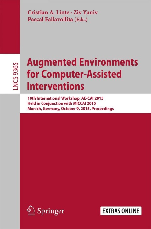 Cover image for book Augmented Environments for Computer-Assisted Interventions