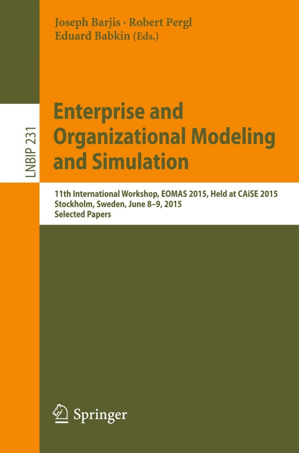 ISBN 9783319246260 product image for Enterprise and Organizational Modeling and Simulation (eBook Rental) | upcitemdb.com