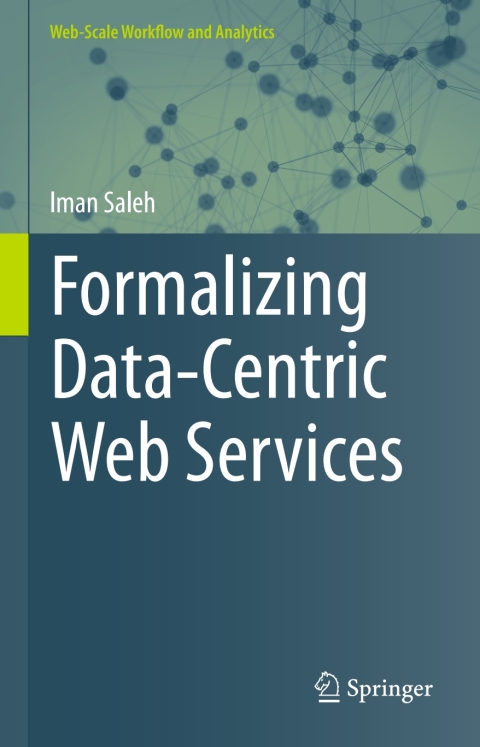 Cover image for book Formalizing Data-Centric Web Services