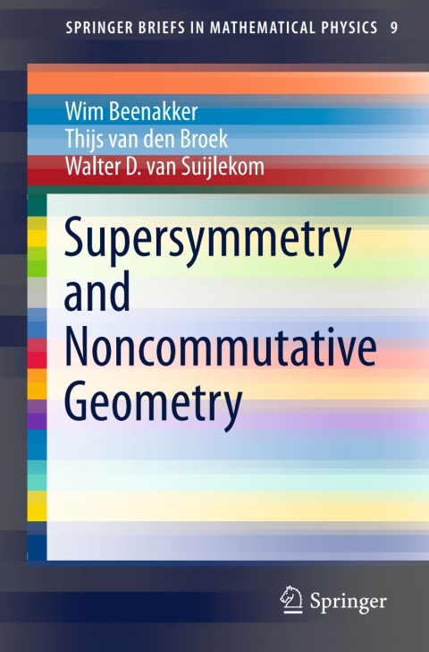Cover image for book Supersymmetry and Noncommutative Geometry