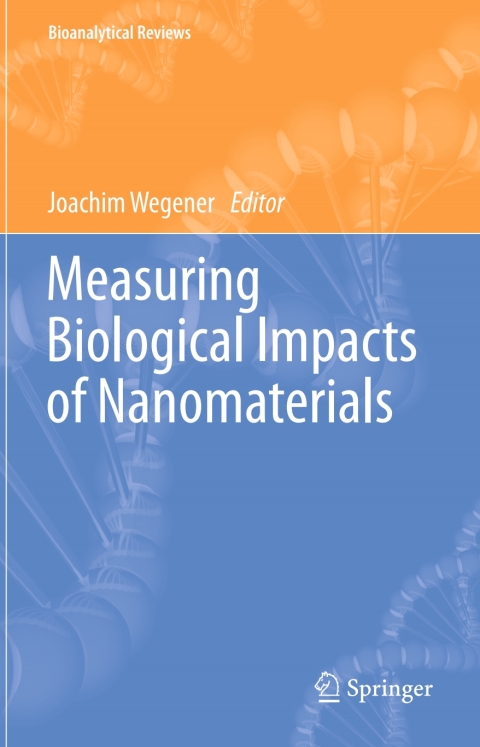 Cover image for book Measuring Biological Impacts of Nanomaterials