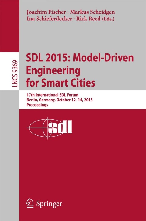 Cover image for book SDL 2015: Model-Driven Engineering for Smart Cities