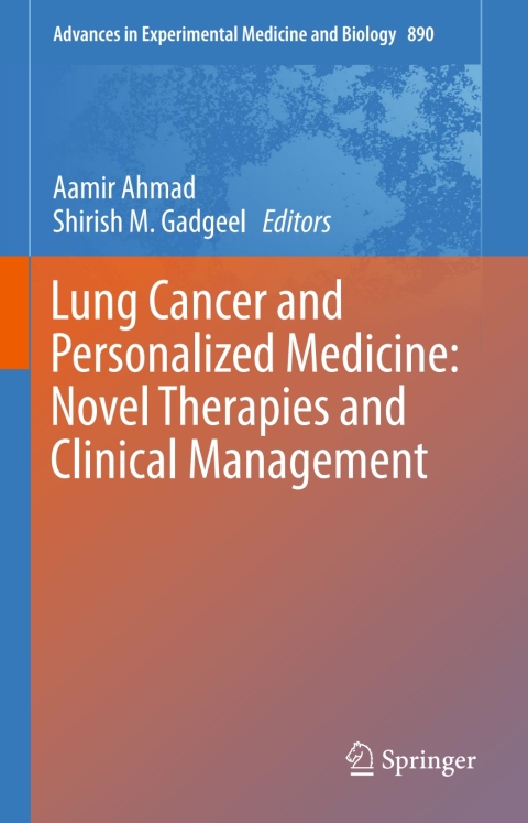 Cover image for book Lung Cancer and Personalized Medicine: Novel Therapies and Clinical Management