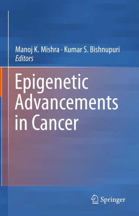 Cover image for book Epigenetic Advancements in Cancer
