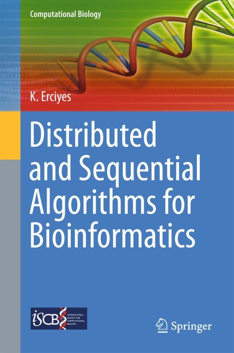 Cover image for book Distributed and Sequential Algorithms for Bioinformatics
