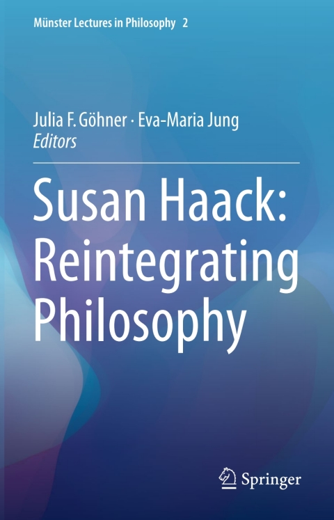 Cover image for book Susan Haack: Reintegrating Philosophy
